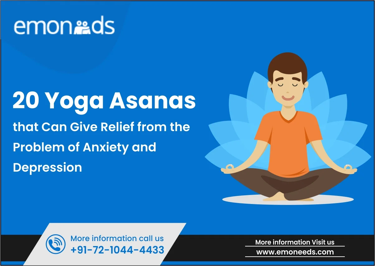 20 Yoga Asanas that Can Give Relief from the Problem of Anxiety and Depression