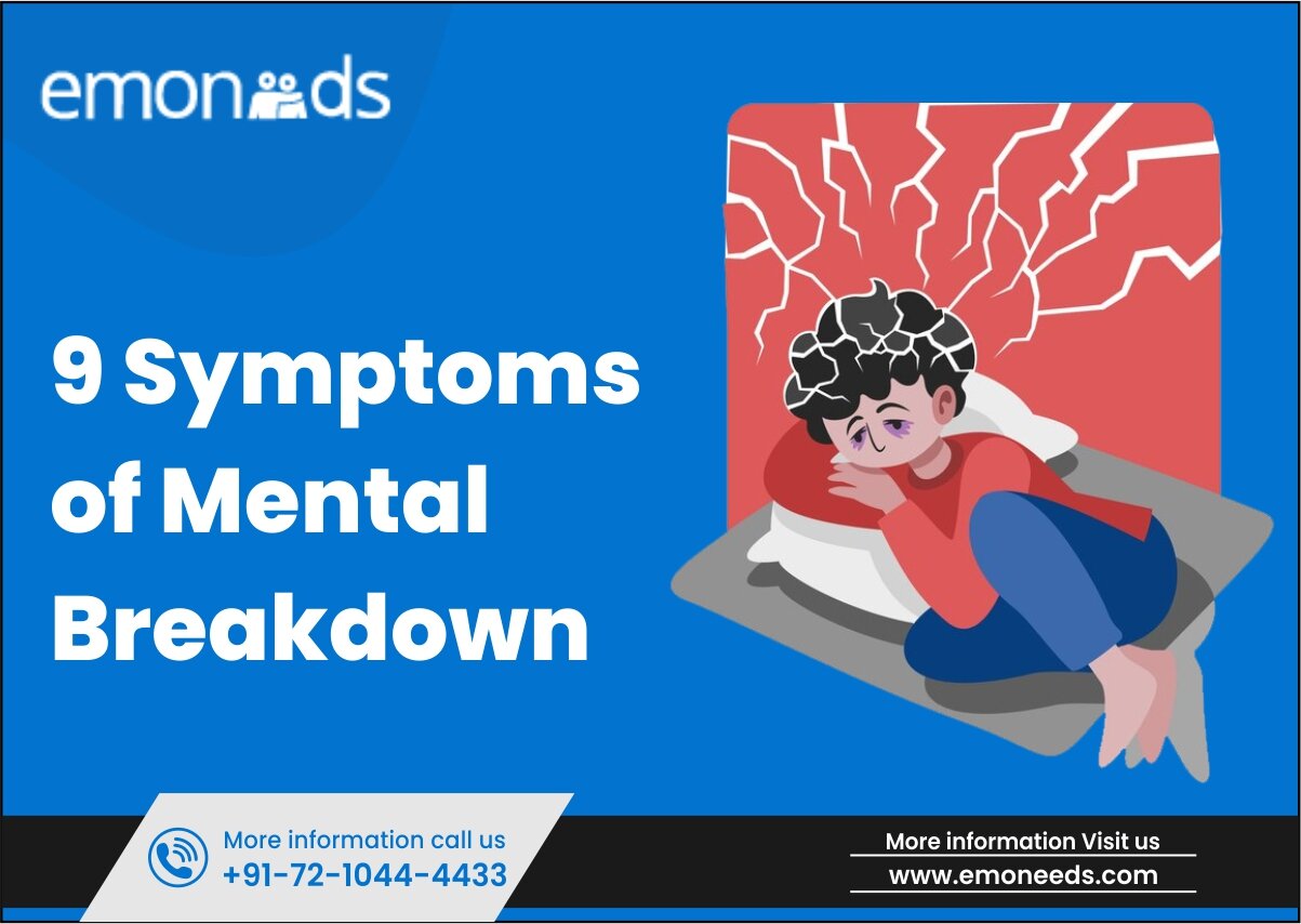 9 symptoms of mental breakdown